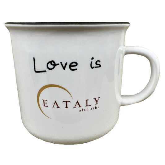 Eataly Alti Cibi Love Is Mug