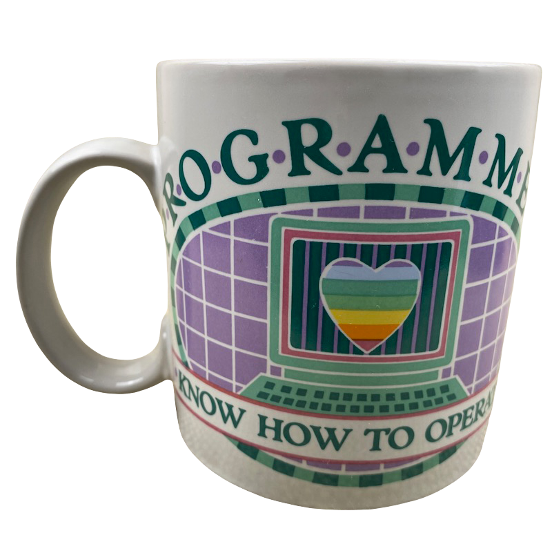 Programmers Know How To Operate Mug Applause