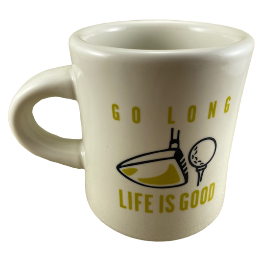 Life is Good Go Long Cream Mug