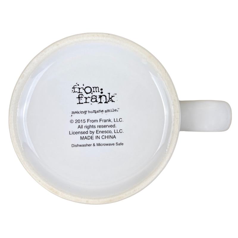 From Frank A World Without Belly Rubs Is A Dark Place Mug Enesco