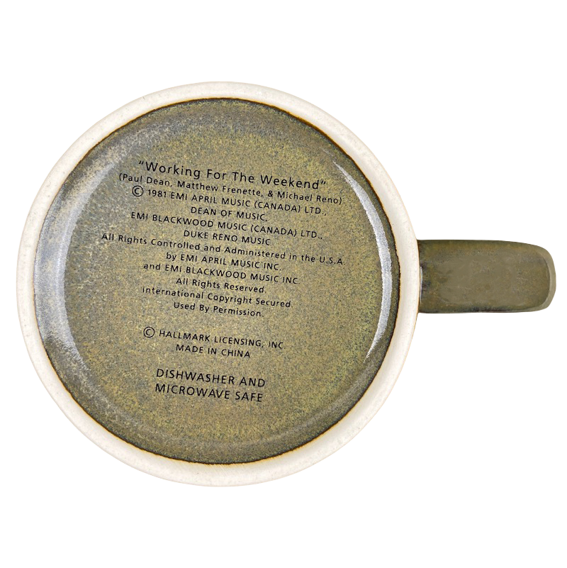 Everybody's Workin' For The Weekend Loverboy Mug Hallmark