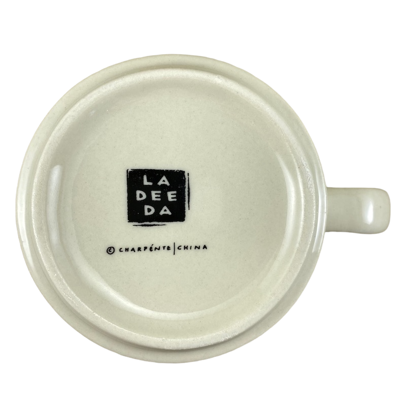 La Dee Da AHHH Mug Charpente