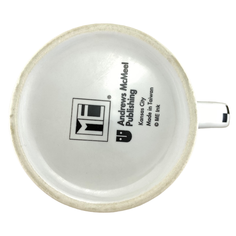 Worrying Does Not Empty Tomorrow Of Its Troubles It Empties Today Of Its Strength Mary Engelbreit Mug Andrews McMeel Publishing