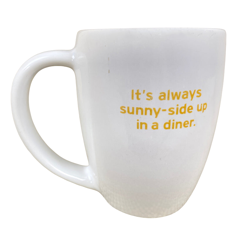 Denny's It's Always Sunny-Side Up In A Diner Mug