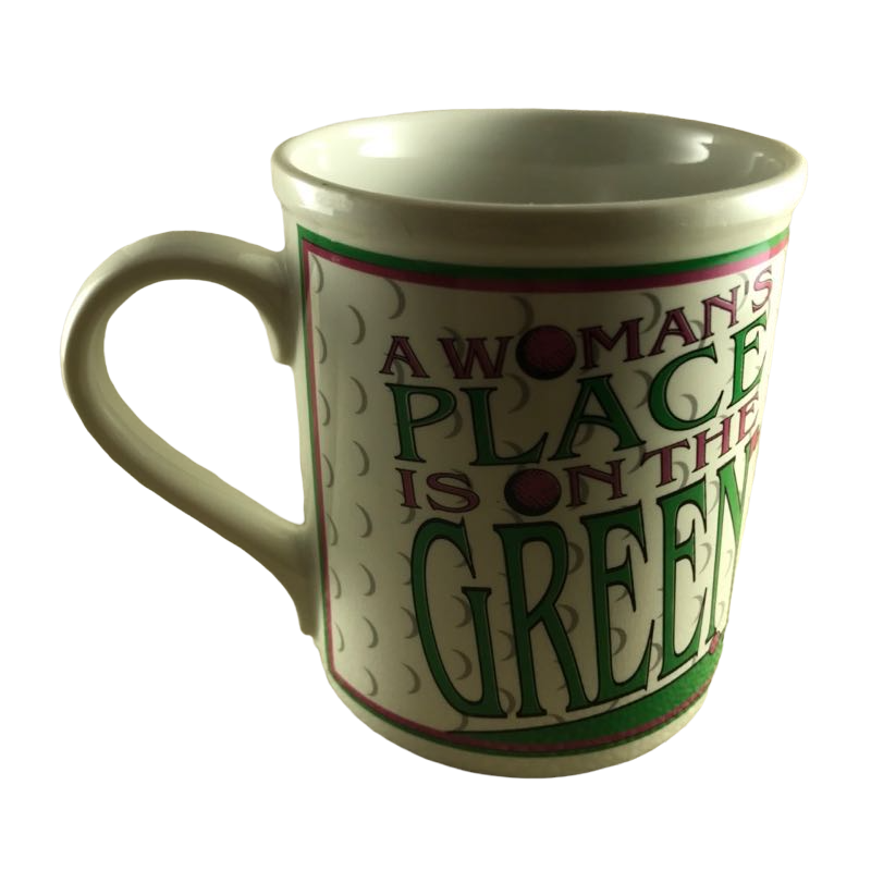 A Woman's Place Is On The Green Mug Enesco