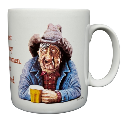 I Spent Most Of My Money On Beer And Women.  The Rest I Just Wasted.  Mug Leanin' Tree