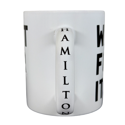 Hamilton Wait For It Official Mug Creative Goods Design & Supply