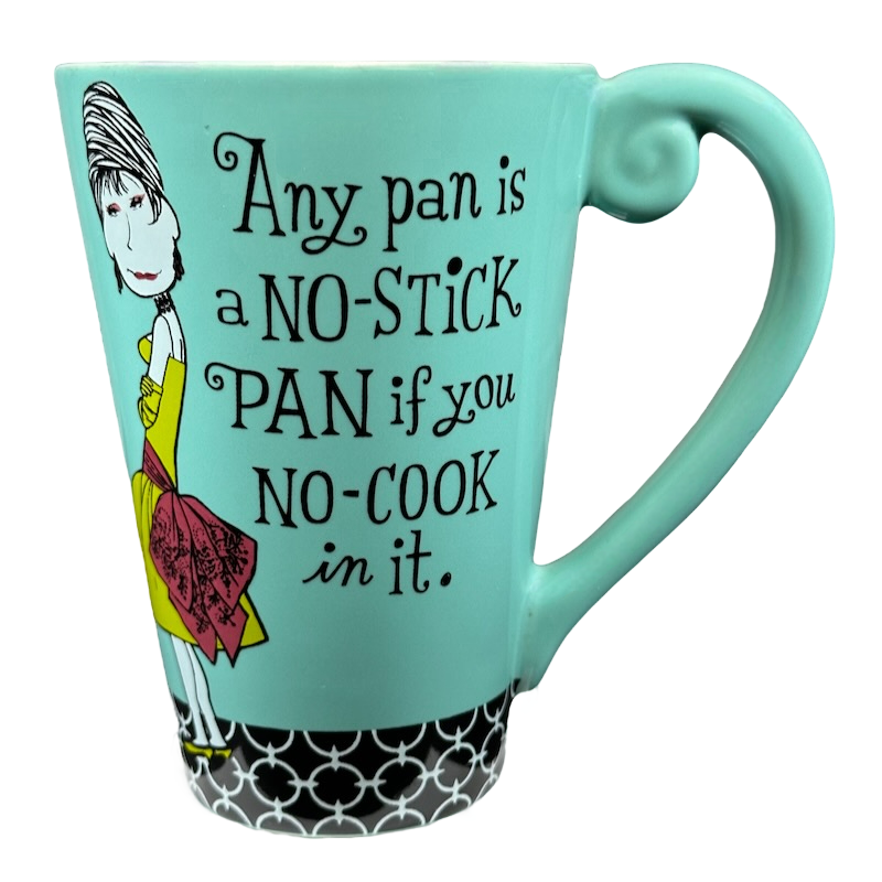Any Pan Is A No Stick Pan If You No Cook In It Blue Mug Hallmark NEW