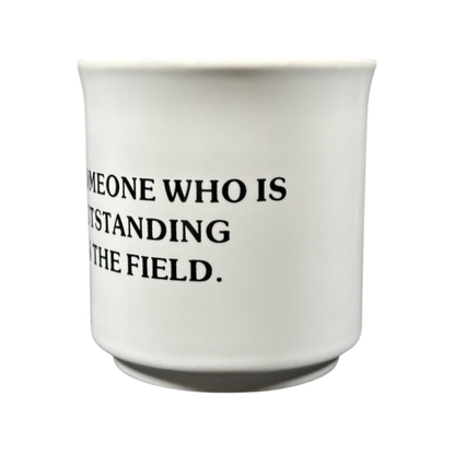 To Someone Who Is Outstanding In The Field Sandra Boynton Mug Recycled Paper Products