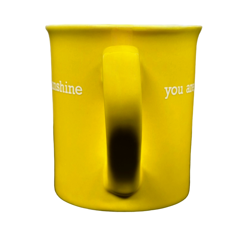 You Are My Sunshine Yellow Mug With White Interior THL