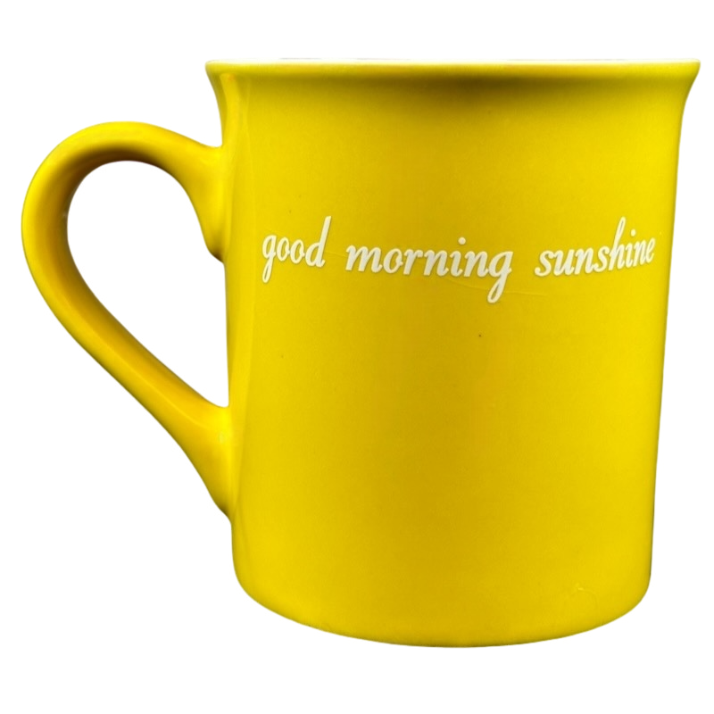 Good Morning Sunshine Yellow Mug With White Interior Love Your Mug
