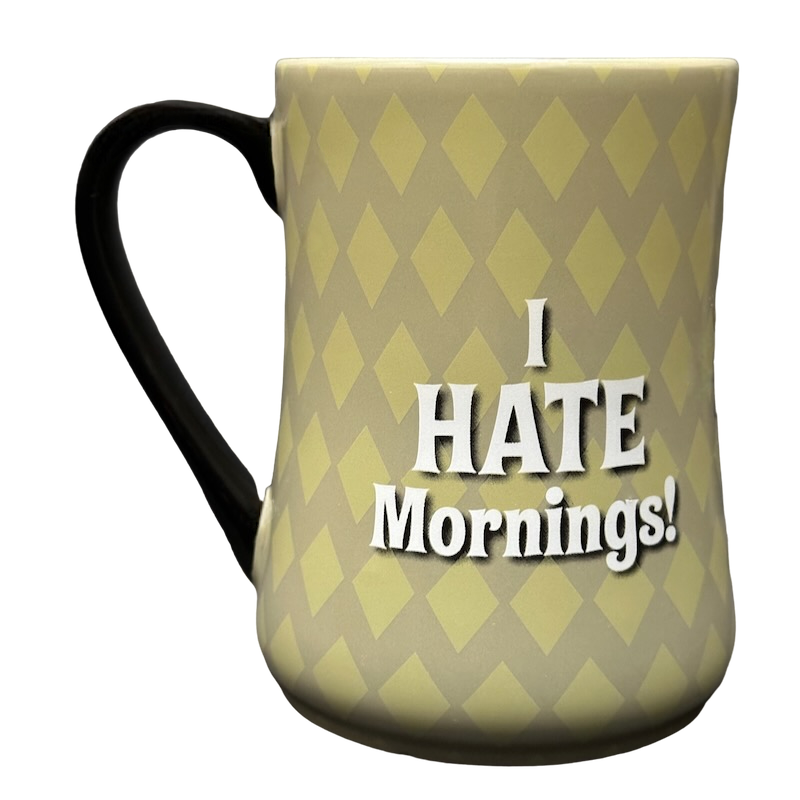 Disney Parks Tired and Grumpy Morning Coffee Mug New