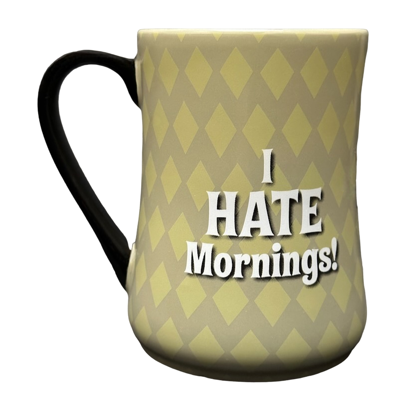 Grumpy I HATE Mornings! Mug Disney Parks