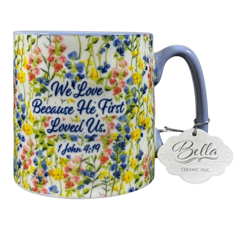 Bella Floral Dimpled We Love Because He First Loved Us 1 John 4:19 Mug 10 Strawberry Street