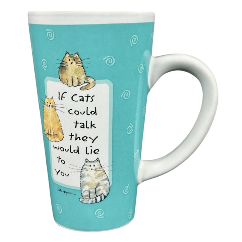 If Cats Could Talk They Would Lie To You Tall Mug Tumbleweed
