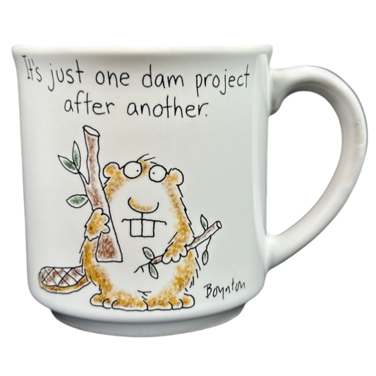 It's Just One Dam Project After Another Sandra Boynton Mug Recycled Paper Products