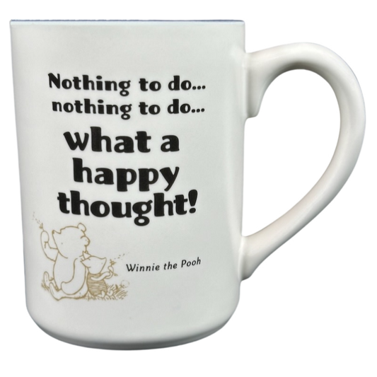 Winnie The Pooh Nothing To Do Nothing To Do What A Happy Thought Mug Disney Hallmark