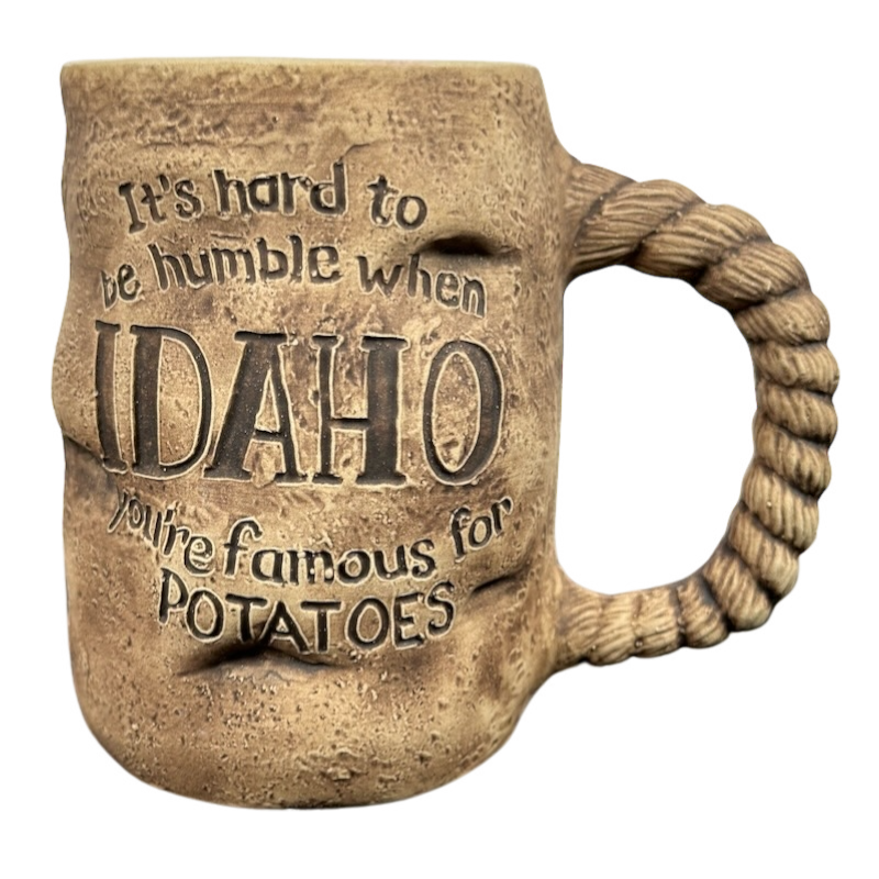 Idaho It's Hard To Be Humble When You're Famous For Potatoes 3D Figural Potato Mug T.B. Ceramics Of Boise Idaho