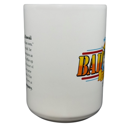 Bad Ass Coffee Company Maui Mug featuring a colorful logo and inspiring text about Hawaii