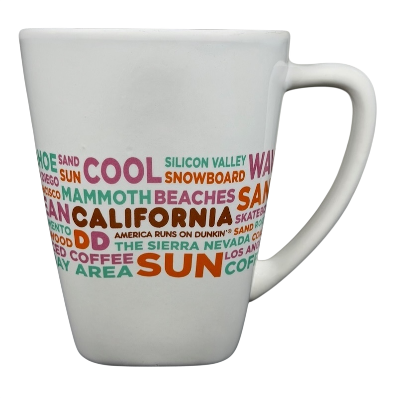 Dunkin Donuts CALIFORNIA Mug featuring colorful text related to California culture and cities
