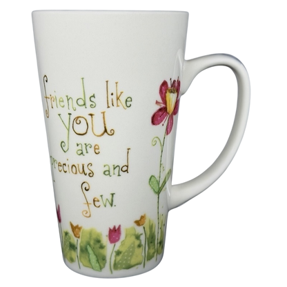 Friends Like You Are Precious And Few Mug Natural Life