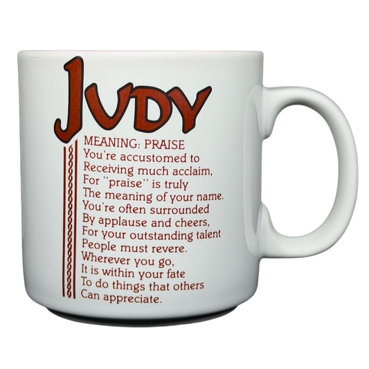 JUDY name poetry mug featuring the meaning of Judy and personalized message about praise