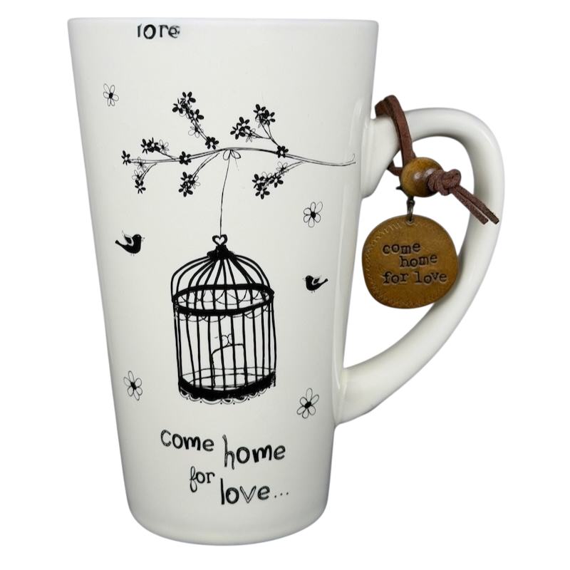 Natural Life Come Home For Love mug featuring a birdcage design and inspirational quote