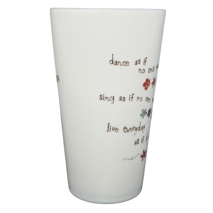Natural Life Dance as if no one were watching mug featuring decorative floral designs and inspirational quotes