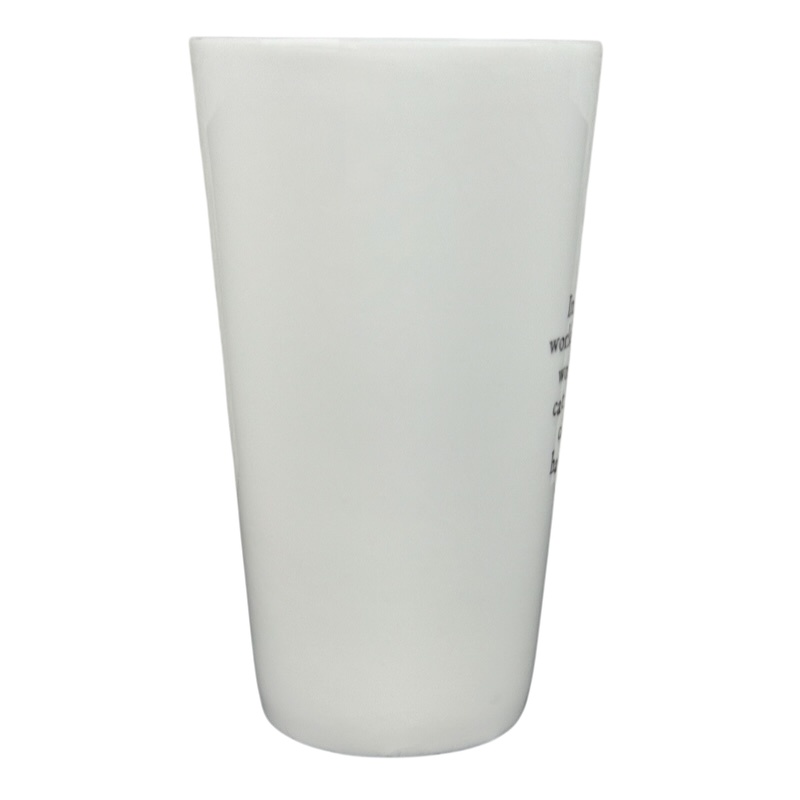 White tall ceramic perfect world Natural Life cat mug with printed phrase and tapered silhouette