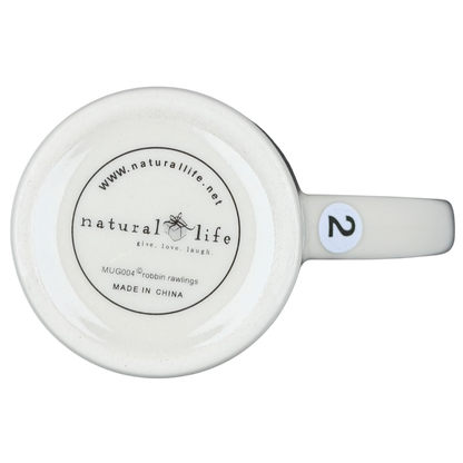 Natural Life work like you don't need the money mug with a smooth white finish and logo on the bottom