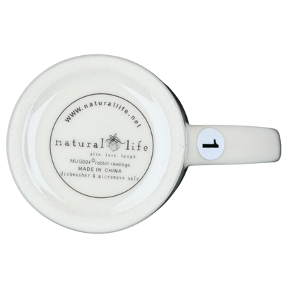 Natural Life work like you don't need the money mug with cute logo on the bottom for coffee lovers