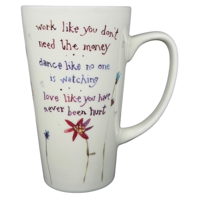 Natural Life work like you don't need the money mug with vibrant floral design and inspiring quote
