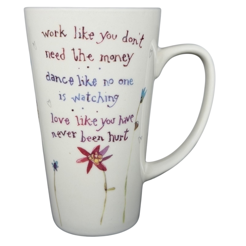 Natural Life work like you don't need the money mug with inspirational quotes and floral designs