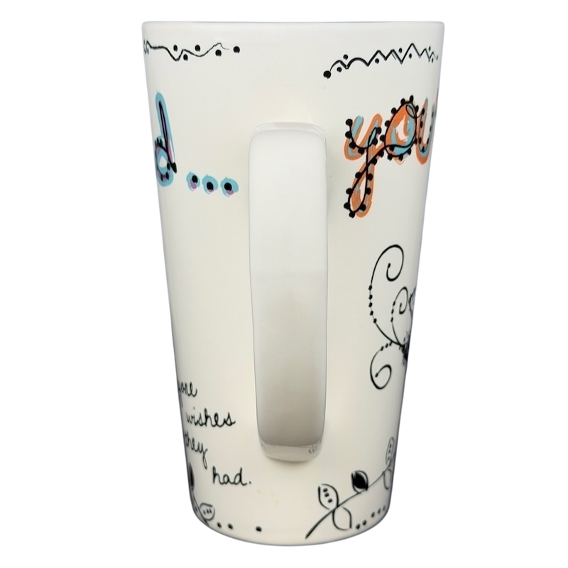 Natural Life You're the Friend Everyone Wishes They Had mug with colorful hand-drawn designs and uplifting message