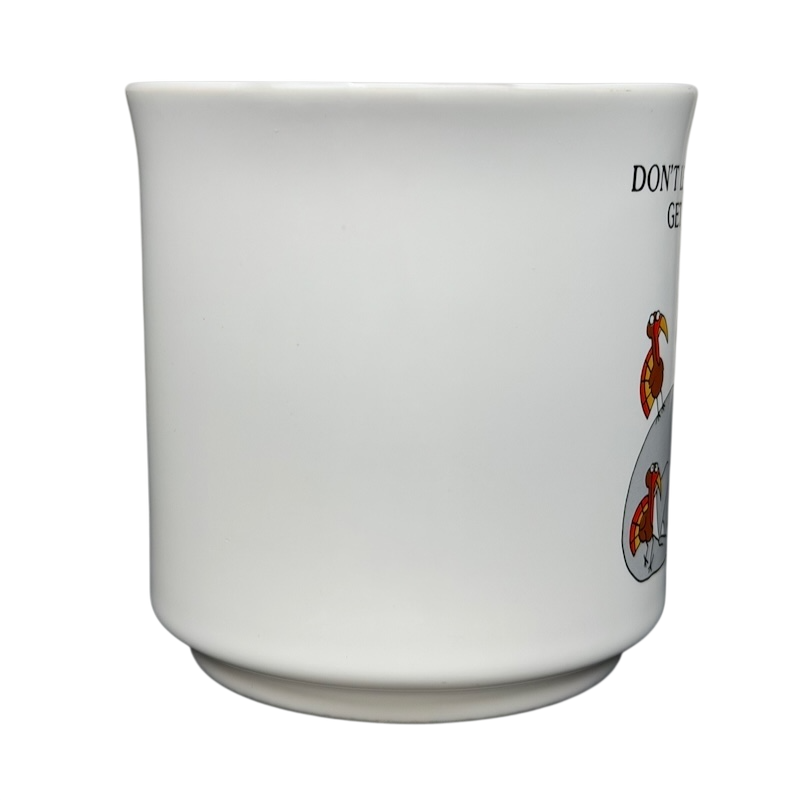 Sandra Boynton Don't Let The Turkeys Get You Down vintage mug with playful turkey designs