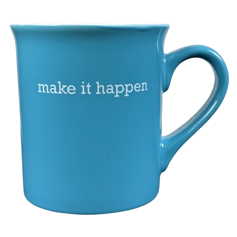 Ceramic coffee mug with white make it happen text on bright blue glaze make it happen blue THL mug for office