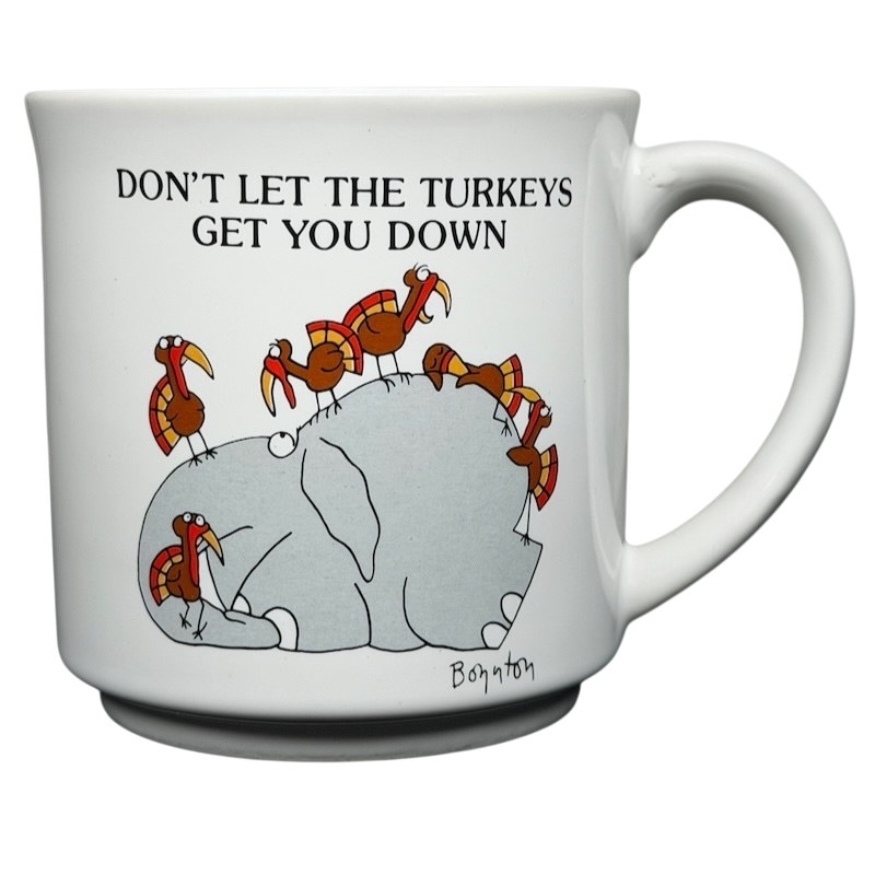 Sandra Boynton Don't Let The Turkeys Get You Down vintage mug featuring elephants and turkeys in a playful design