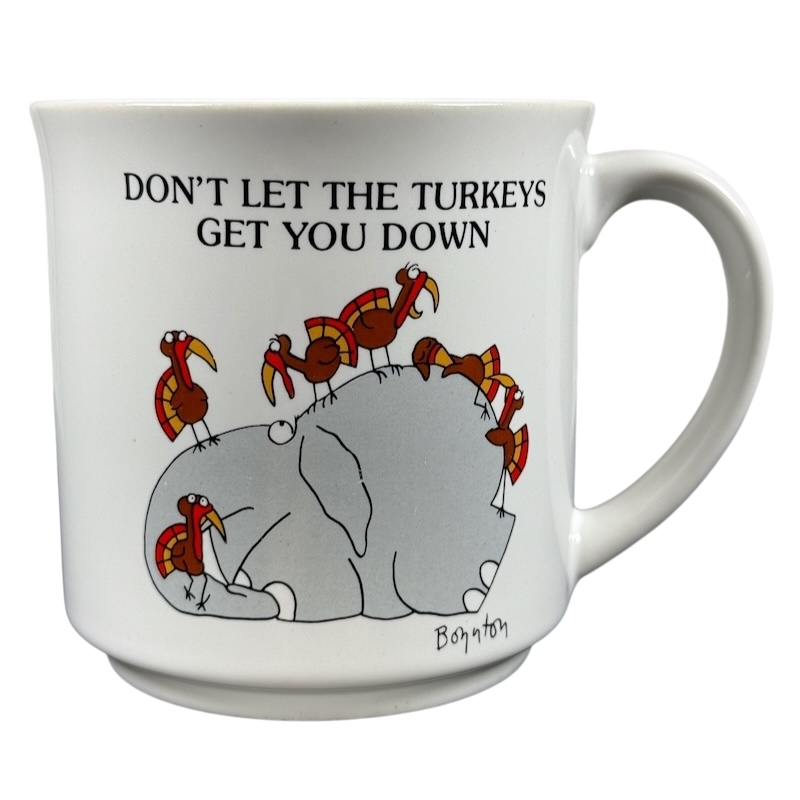 Sandra Boynton Don't Let The Turkeys Get You Down vintage mug with playful cartoon design and cheerful elephants