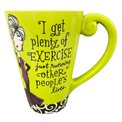 I Get Plenty Of Exercise Just Running Other People's Lives Mug Hallmark