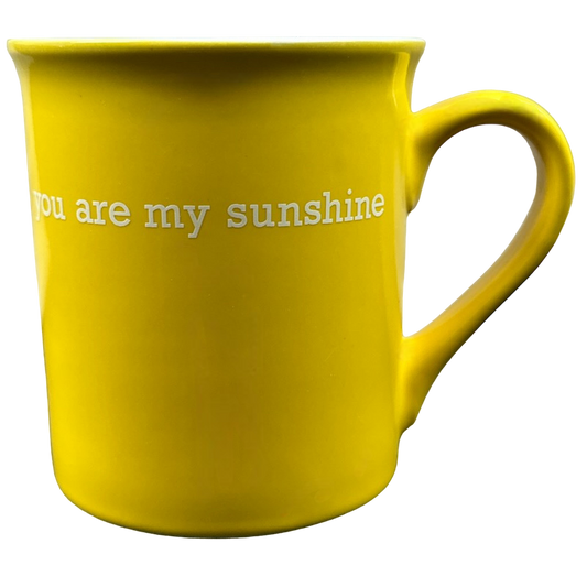 You Are My Sunshine Yellow Mug With White Interior Love Your Mug