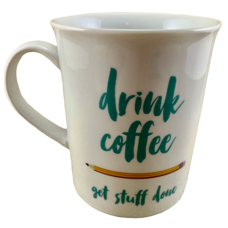 Drink Coffee Get Stuff Done Mug Fringe