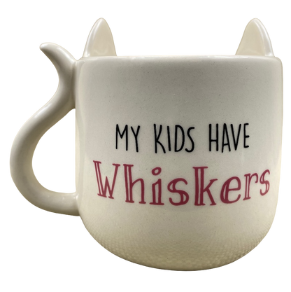 My Kids Have Whiskers Sculpted Cat Mug Our Name Is Mud