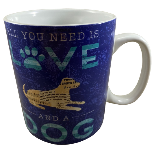 Chasing Baxter All You Need Is Love And A Dog Mug Tri-Coastal Design