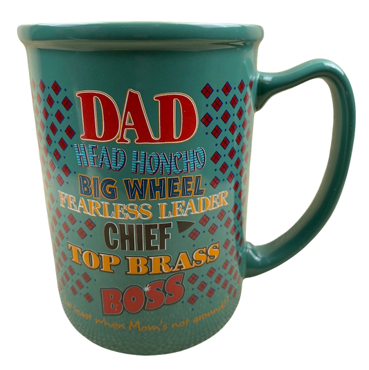 DAD Head Honcho Big Wheel Fearless Leader Chief Top Brass Boss Mug American Greetings