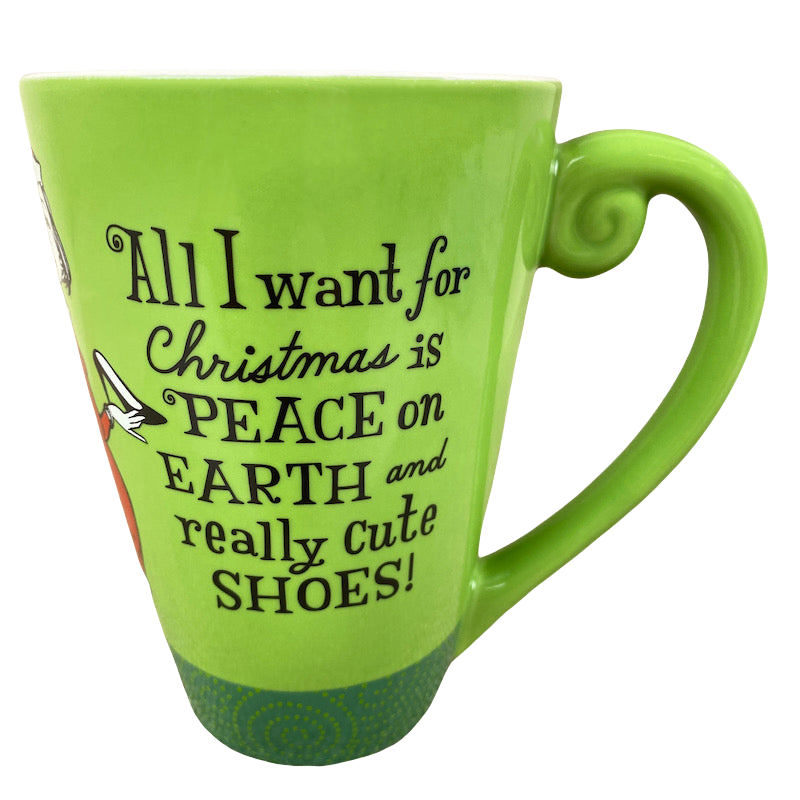 All I Want For Christmas Is Peace On Earth And Really Cute Shoes Mug Hallmark
