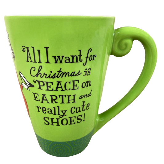 All I Want For Christmas Is Peace On Earth And Really Cute Shoes Mug Hallmark