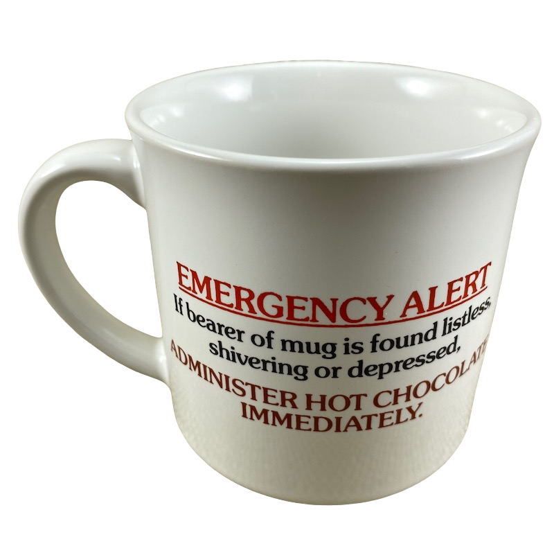 Emergency Alert Administer Hot Chocolate Immediately Mug Sandra Boynton Mug Recycled Paper Products