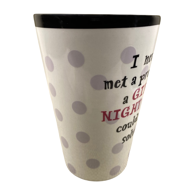 I Never Met A Problem A Girl's Night Out Couldn't Solve Mug Hallmark