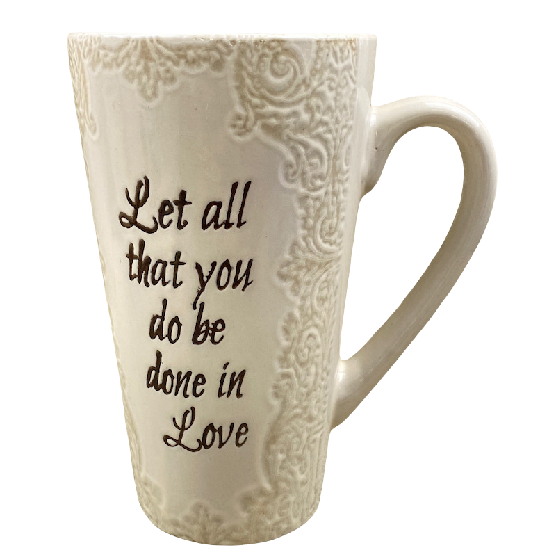 Let All That You Do Be Done In Love Etched Lace Pattern Tall Mug Spectrum Designz