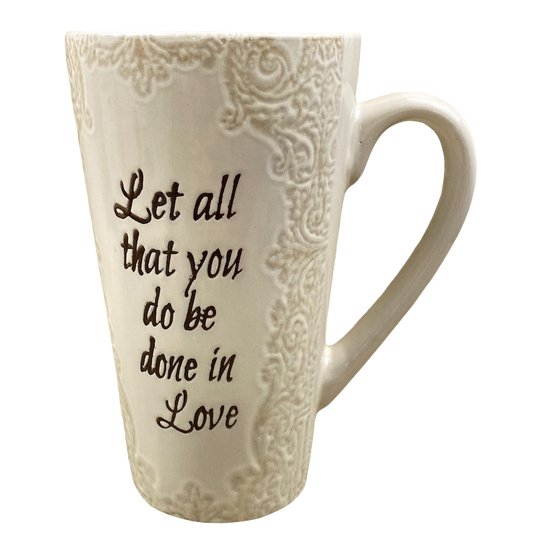 Let All That You Do Be Done In Love Etched Lace Pattern Tall Mug Spectrum Designz